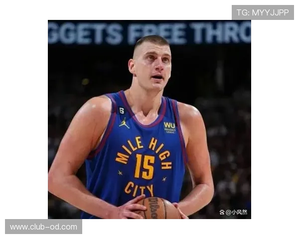 德克高位单打制造空位名人堂级牵扯胜过约基奇